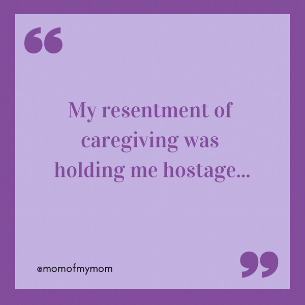 Resentment of Caregiving