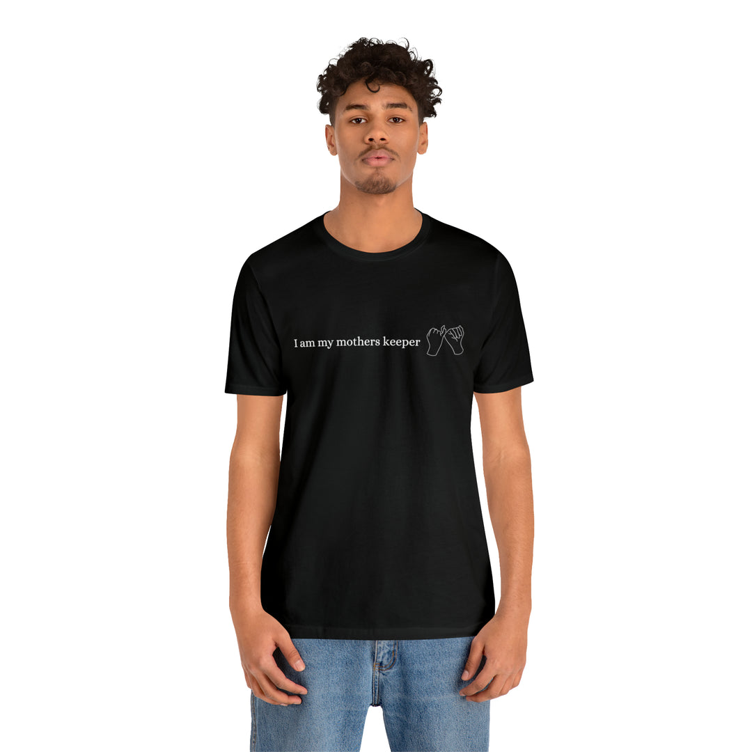My Mother's Keeper Short Sleeve Tee