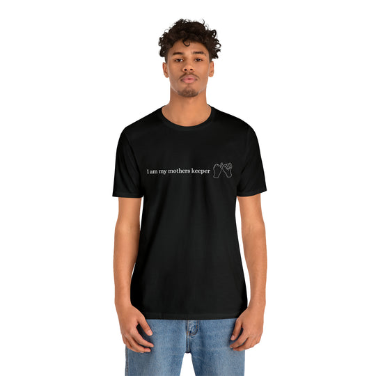 My Mother's Keeper Short Sleeve Tee