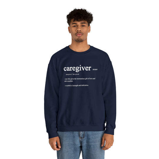 Caregiver Definition Crewneck