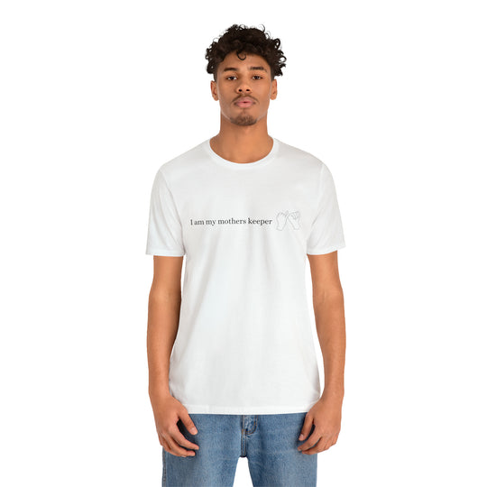 My Mother's Keeper Short Sleeve Tee