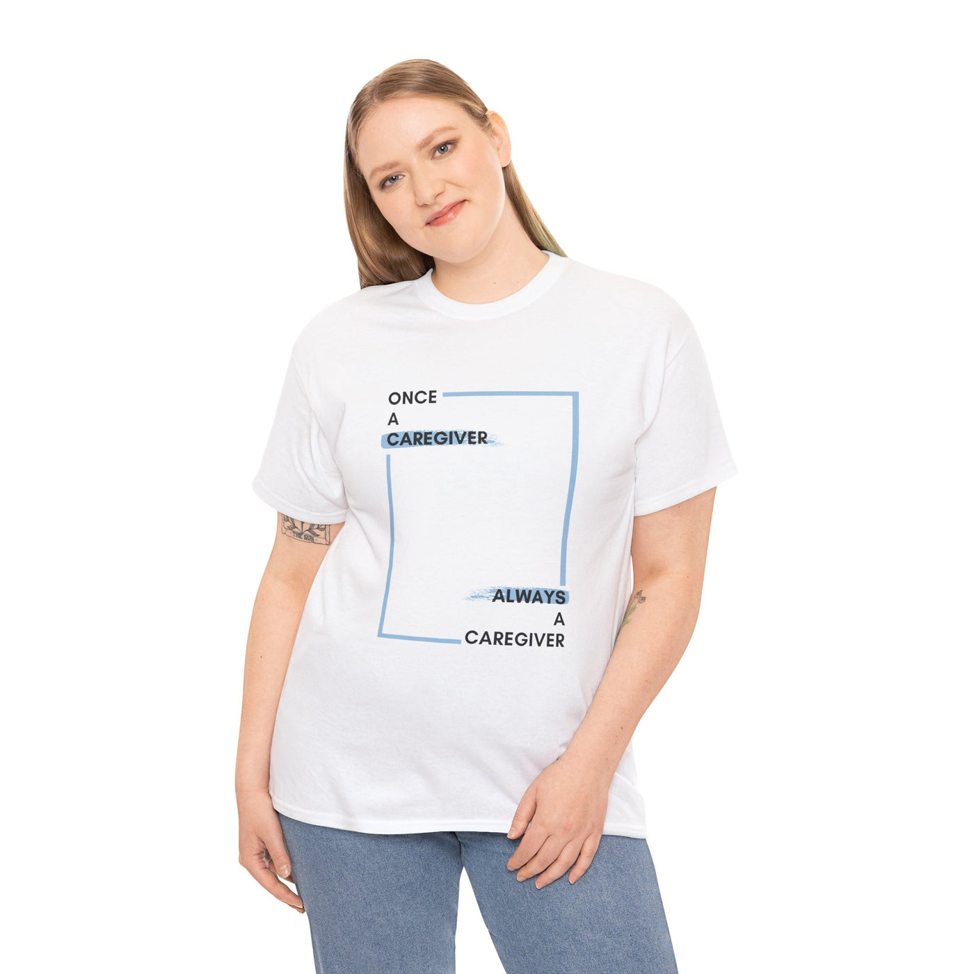 "Once a Caregiver, Always a Caregiver" Cotton Tee