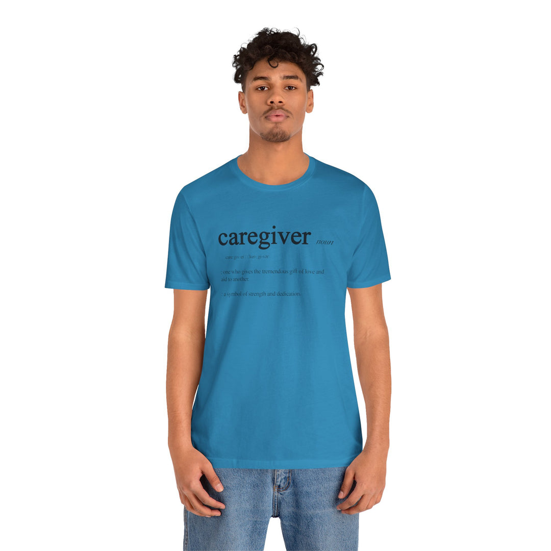 Caregiver Definition Shirt