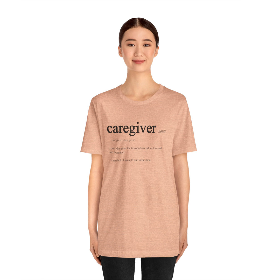 Caregiver Definition Shirt