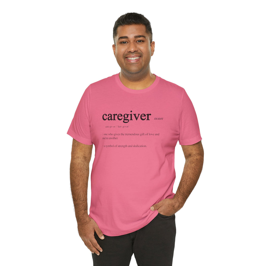 Caregiver Definition Shirt