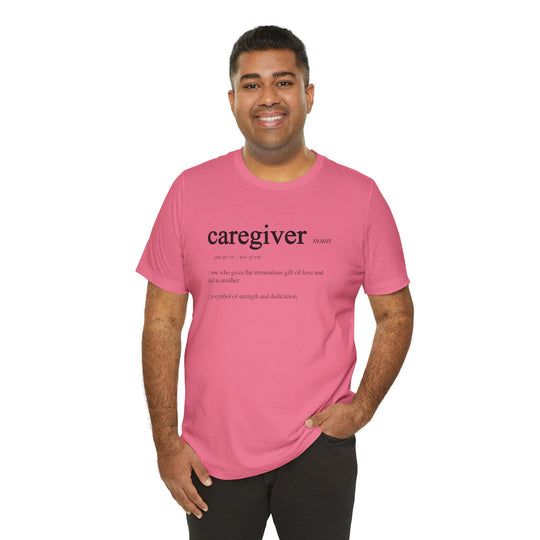 Caregiver Definition Shirt