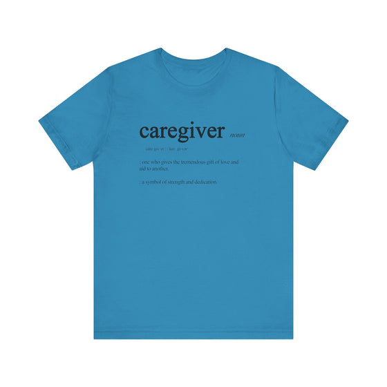 Caregiver Definition Shirt