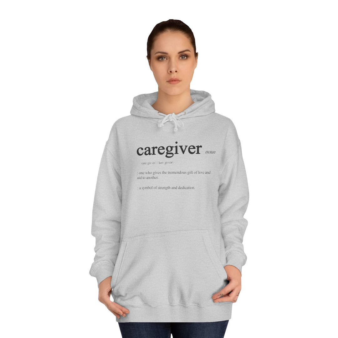 Caregiver Definition Hoodie