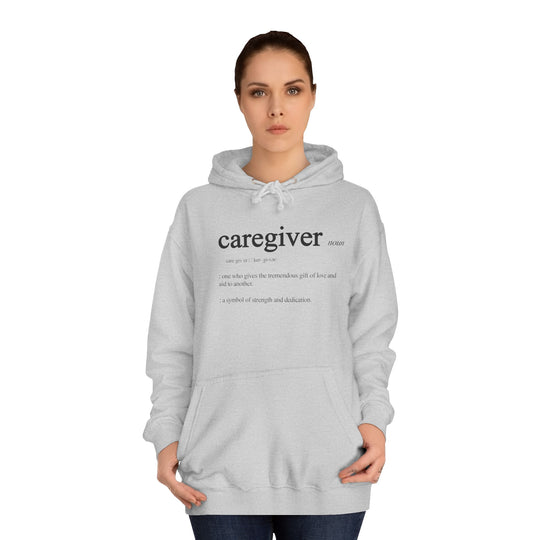 Caregiver Definition Hoodie