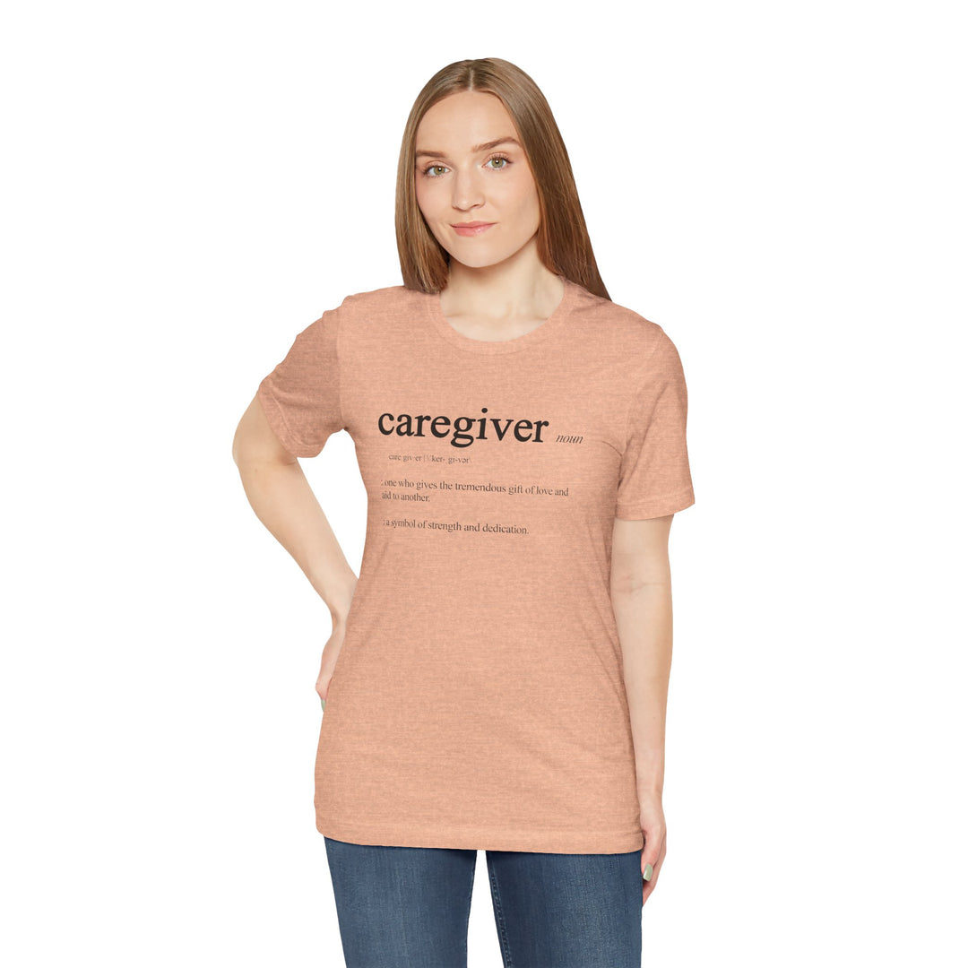 Caregiver Definition Shirt
