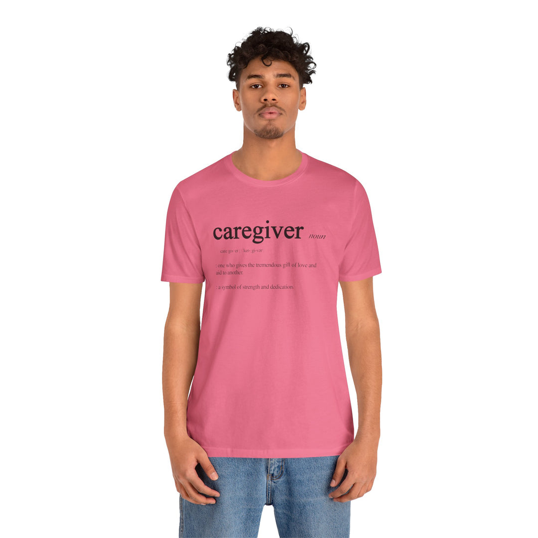 Caregiver Definition Shirt