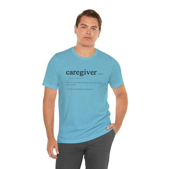 Caregiver Definition Shirt