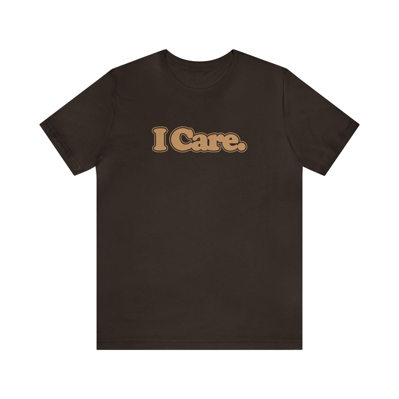 I Care. Short Sleeve Tee