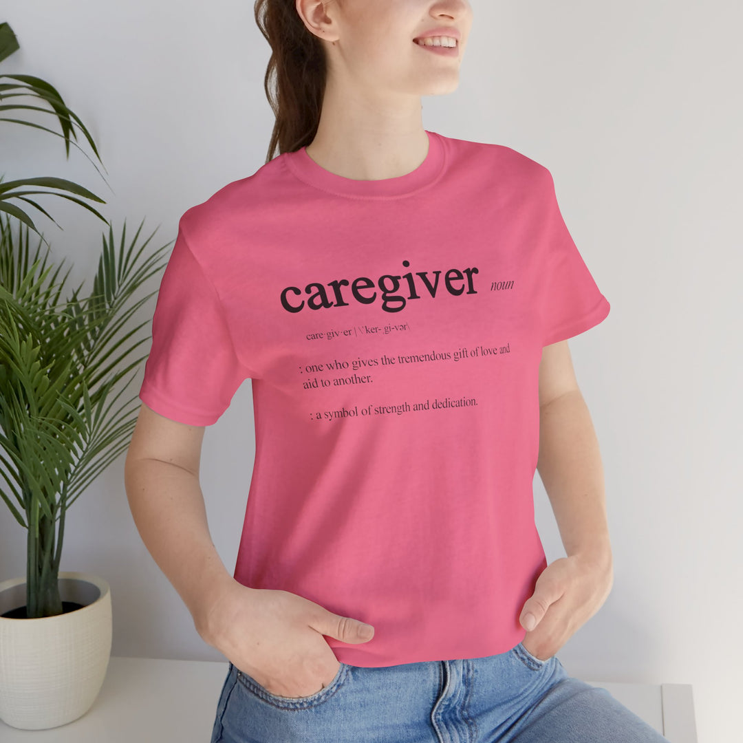 Caregiver Definition Shirt