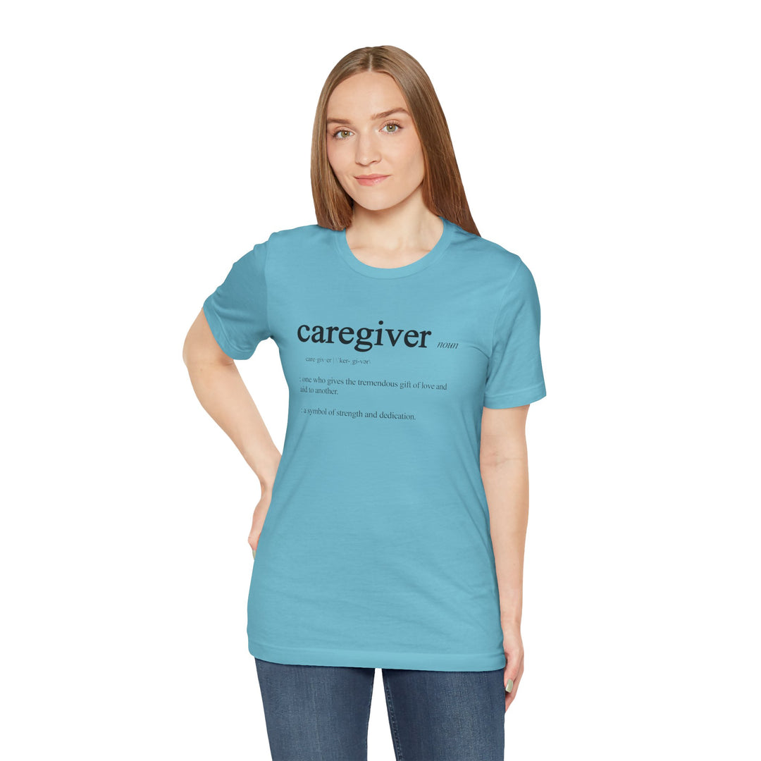 Caregiver Definition Shirt