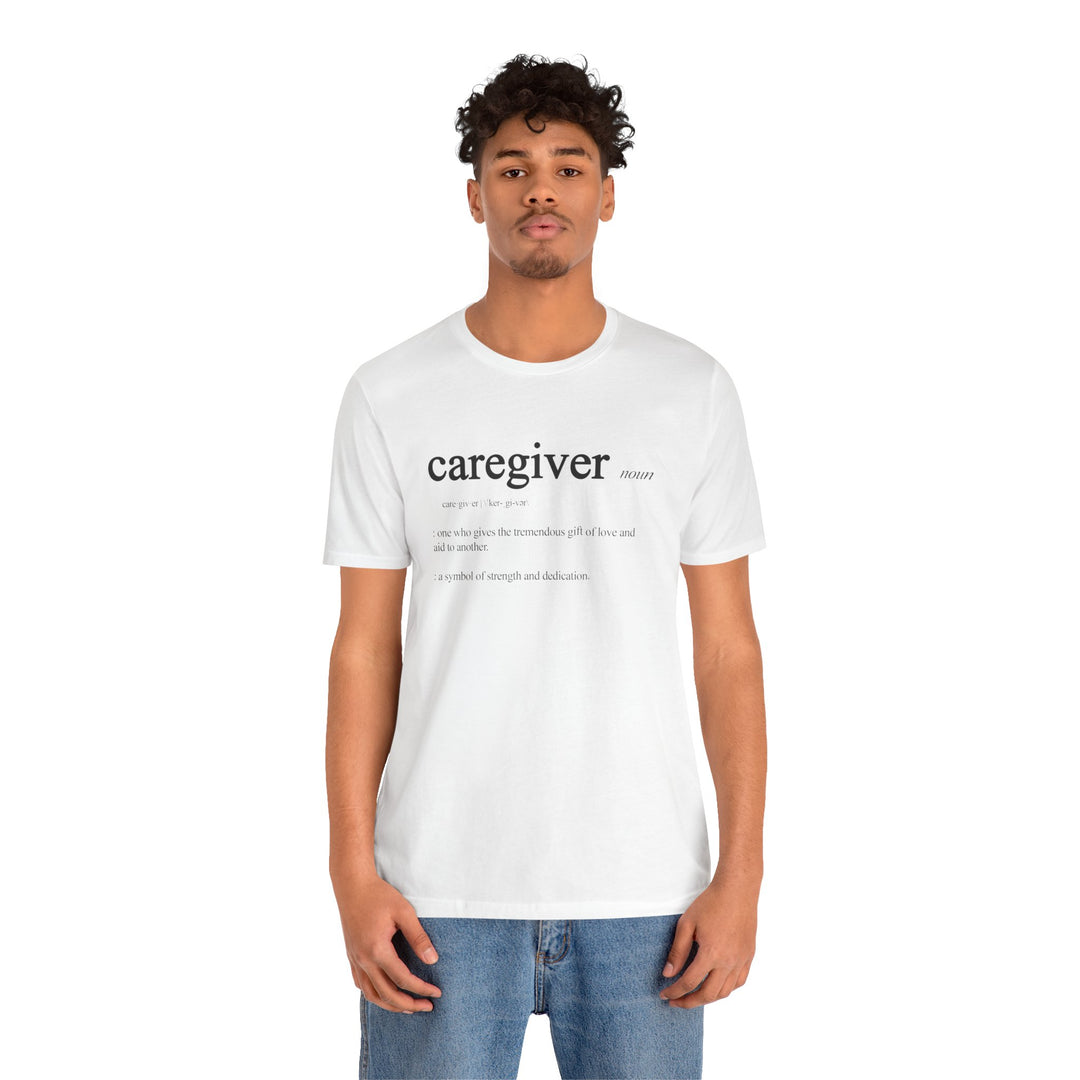 Caregiver Definition Shirt