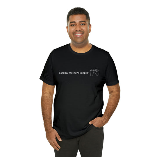 My Mother's Keeper Short Sleeve Tee