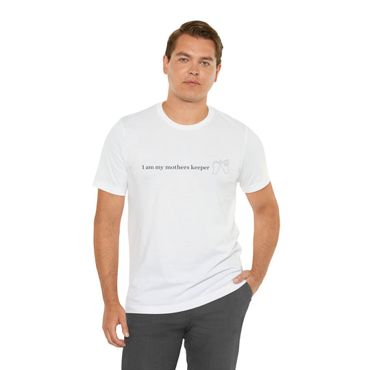 My Mother's Keeper Short Sleeve Tee