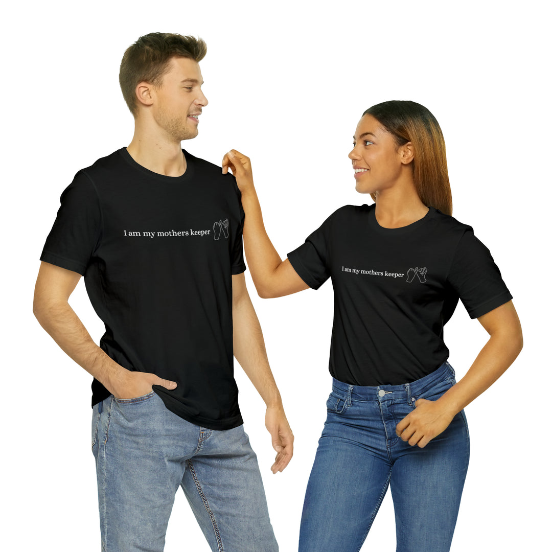 My Mother's Keeper Short Sleeve Tee