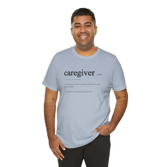 Caregiver Definition Shirt