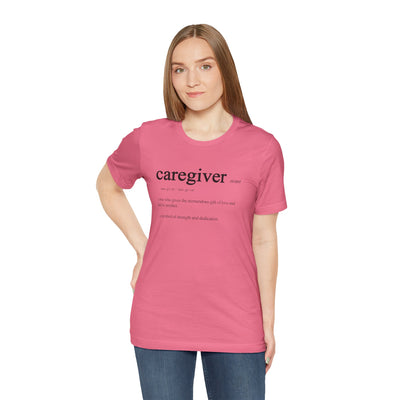 Caregiver Definition Shirt