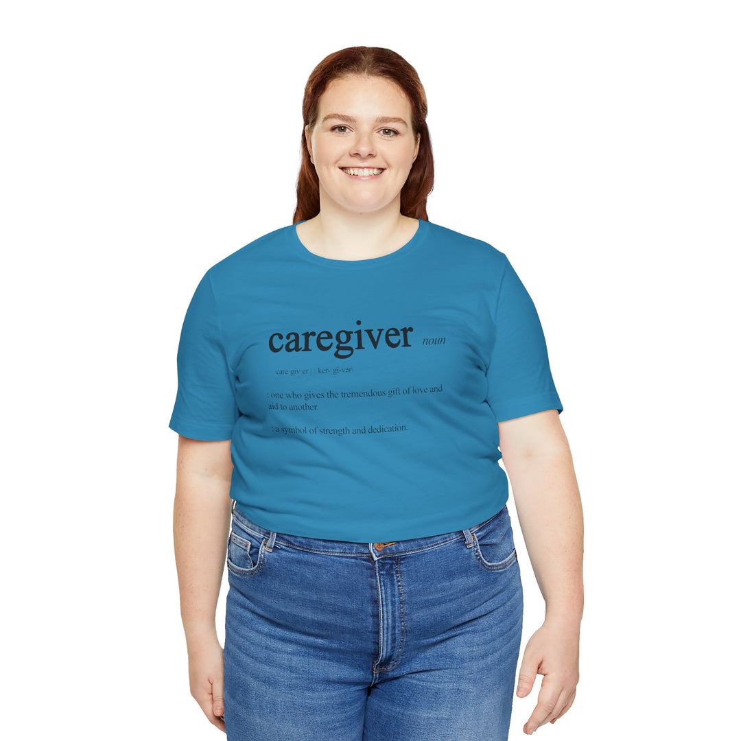 Caregiver Definition Shirt