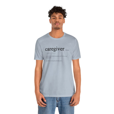 Caregiver Definition Shirt