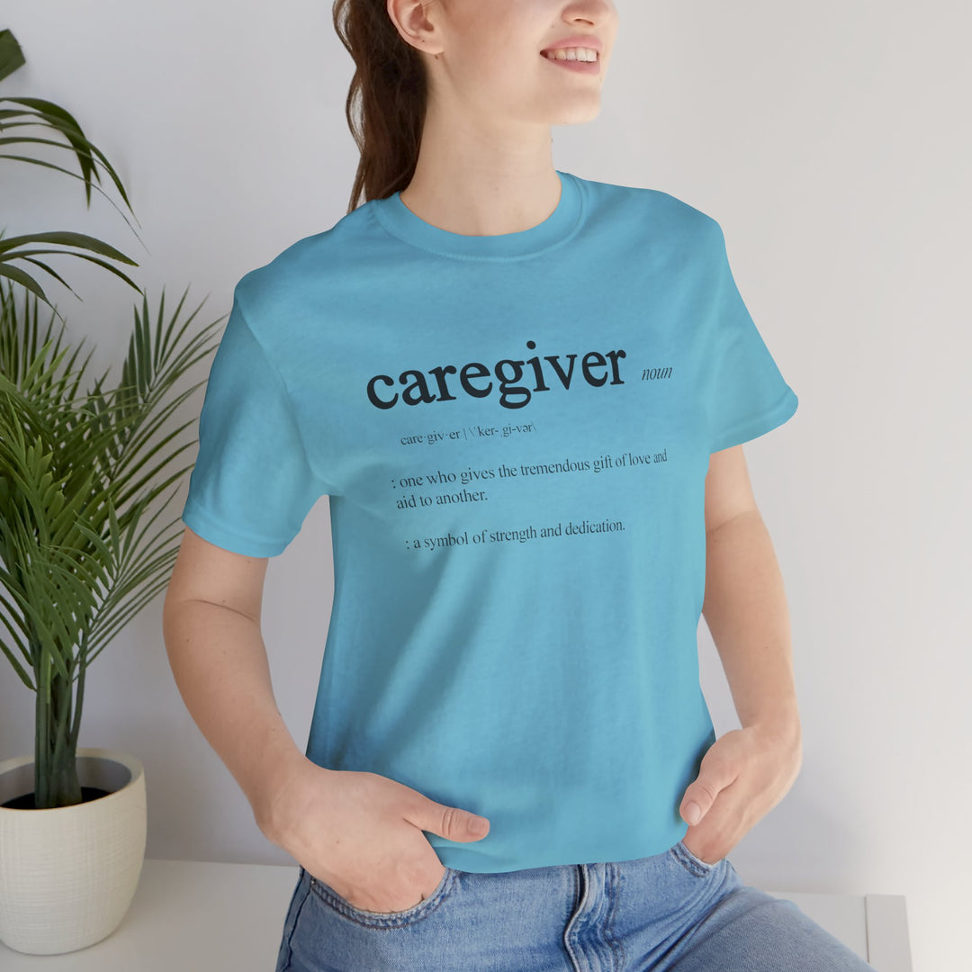 Caregiver Definition Shirt