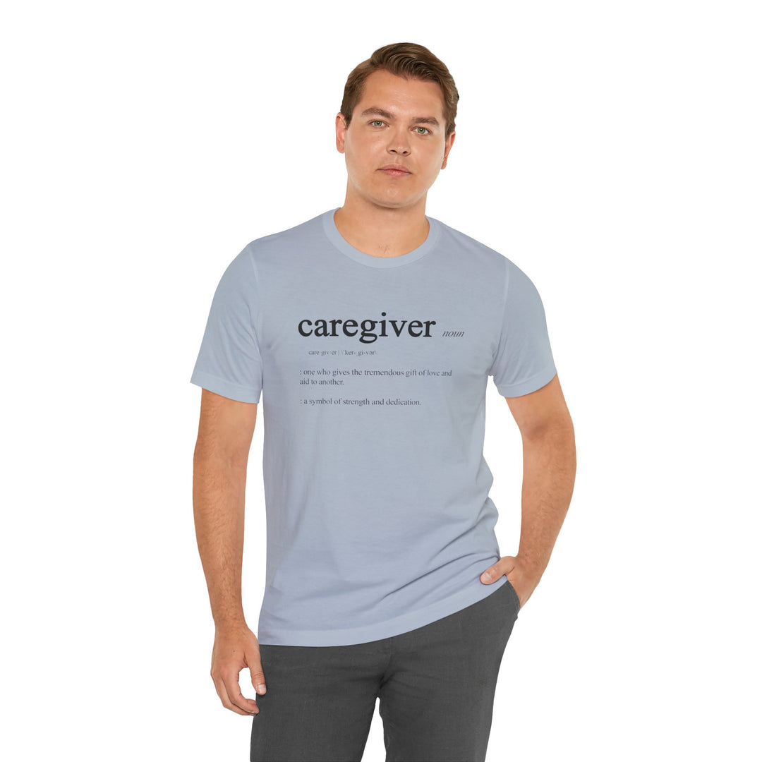 Caregiver Definition Shirt
