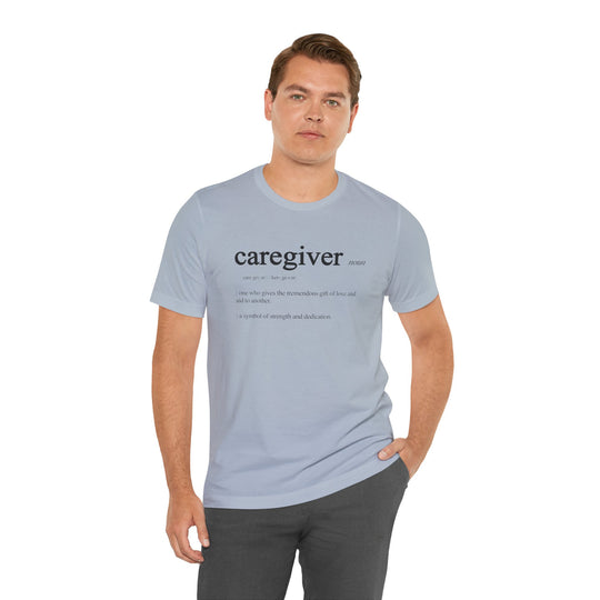 Caregiver Definition Shirt