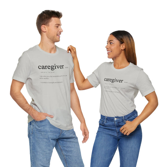 Caregiver Definition Shirt