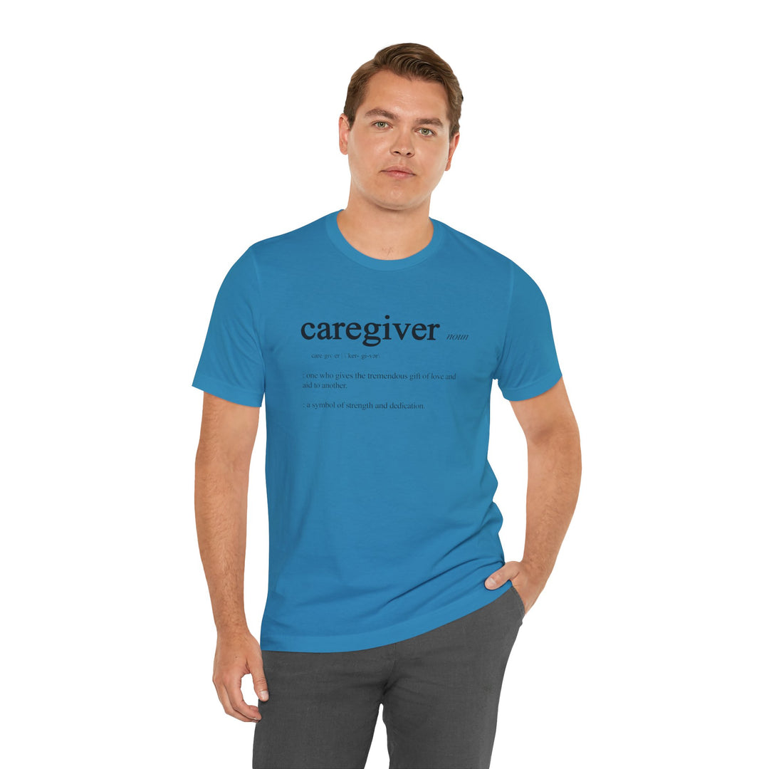 Caregiver Definition Shirt
