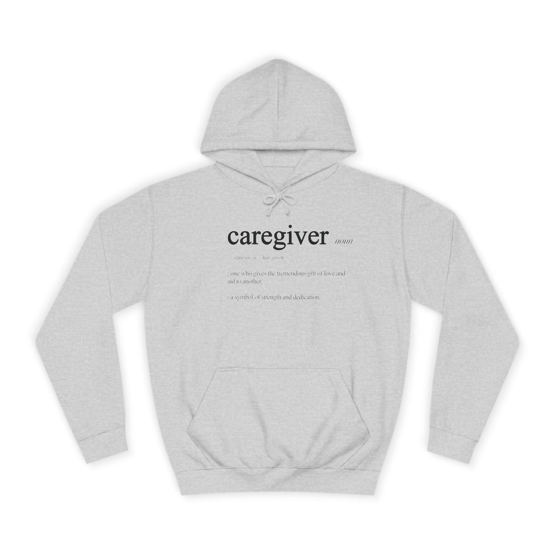 Caregiver Definition Hoodie