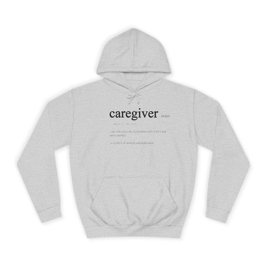 Caregiver Definition Hoodie