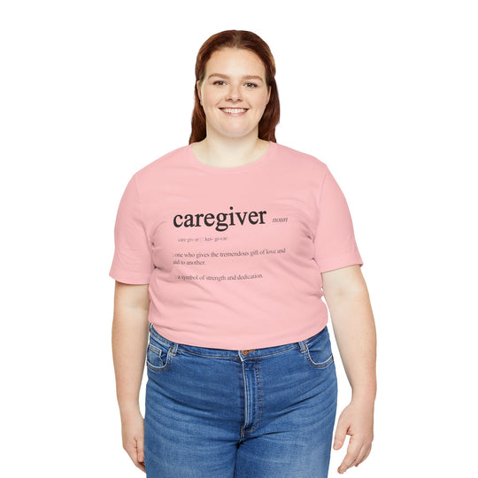 Caregiver Definition Shirt