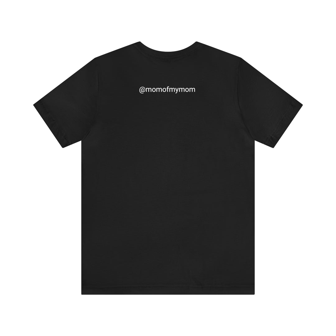 My Mother's Keeper Short Sleeve Tee