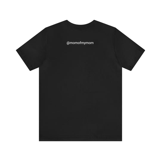 My Mother's Keeper Short Sleeve Tee