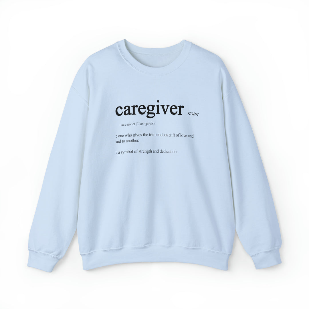 Caregiver Definition Crewneck