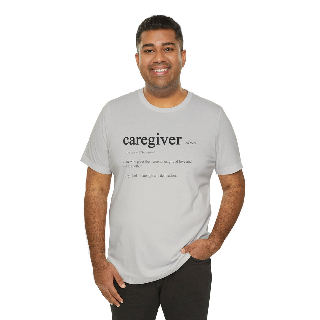 Caregiver Definition Shirt