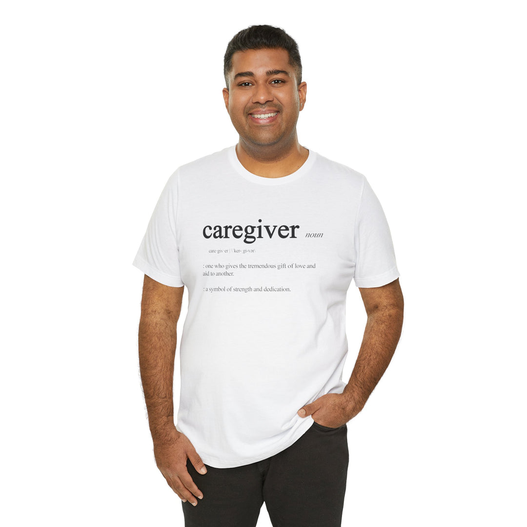 Caregiver Definition Shirt