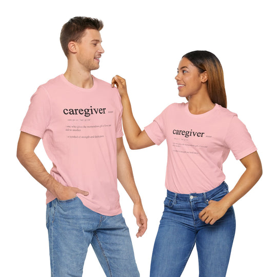 Caregiver Definition Shirt