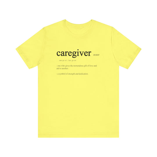 Caregiver Definition Shirt