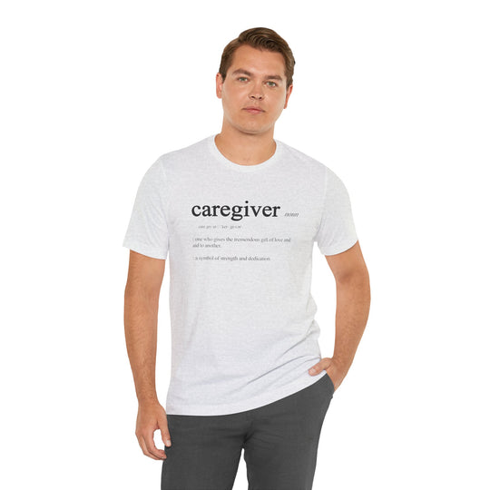 Caregiver Definition Shirt