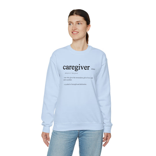 Caregiver Definition Crewneck