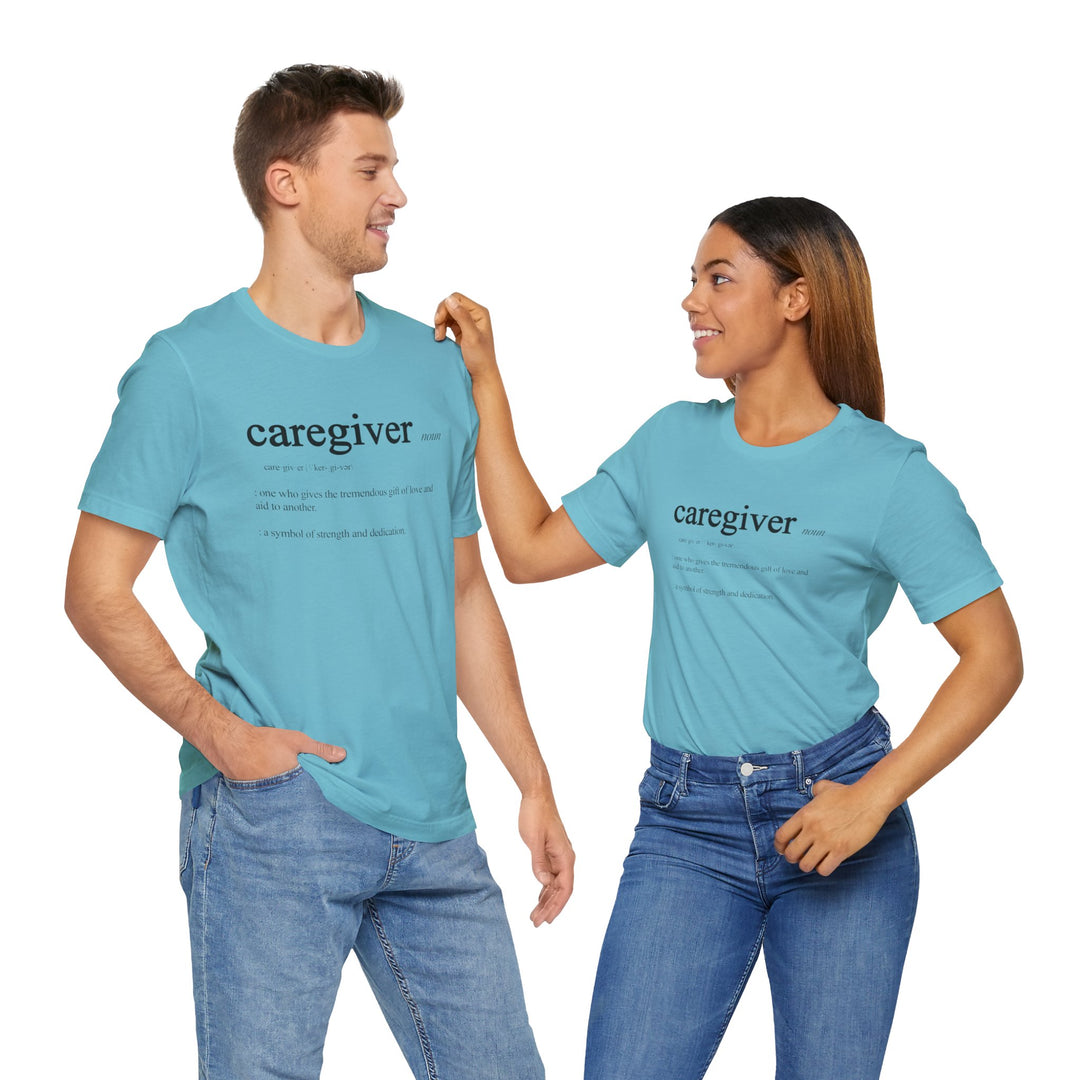 Caregiver Definition Shirt