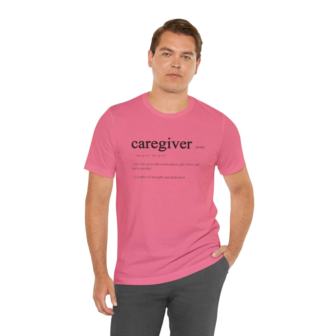 Caregiver Definition Shirt