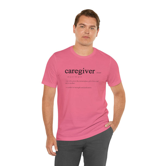 Caregiver Definition Shirt