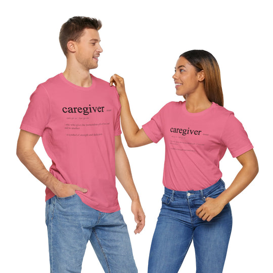 Caregiver Definition Shirt