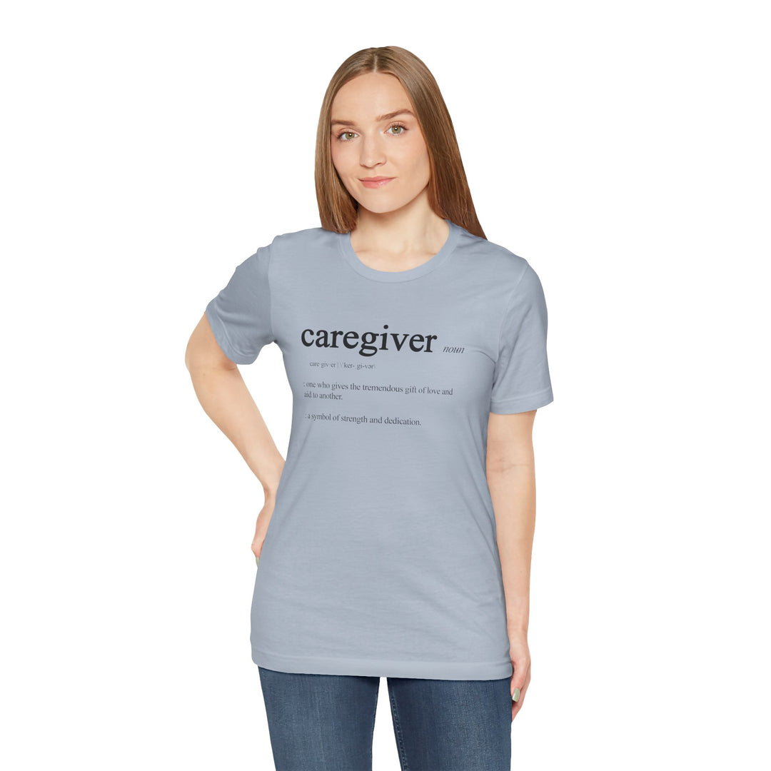 Caregiver Definition Shirt