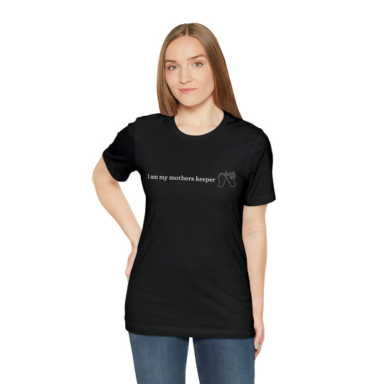 My Mother's Keeper Short Sleeve Tee